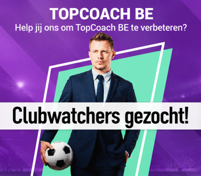 Topcoach BE Clubwatchers Gezocht Small